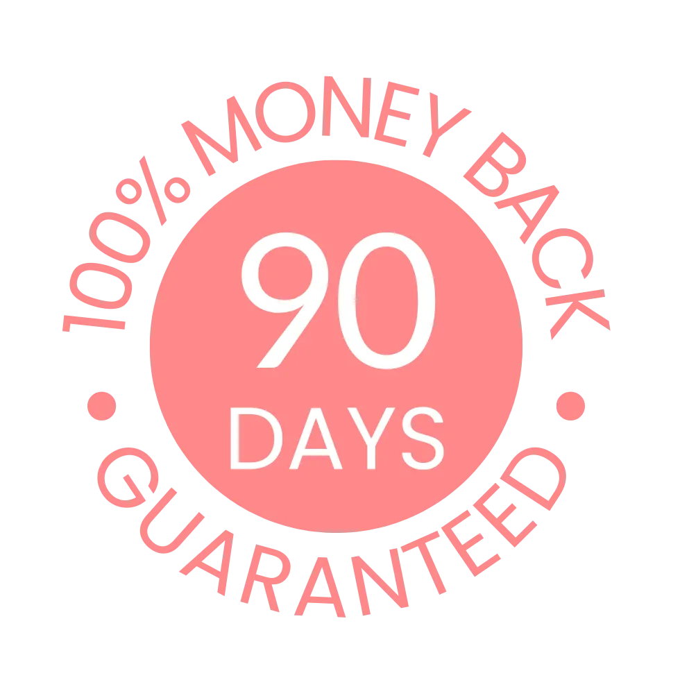 Garantie de remboursement de 90 jours